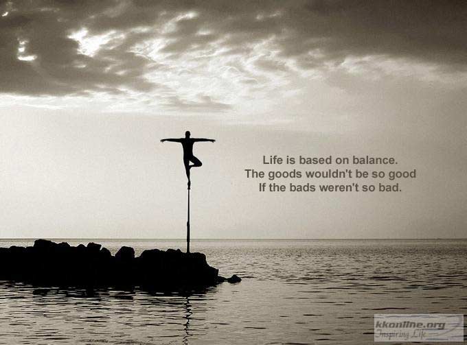 Balance of life