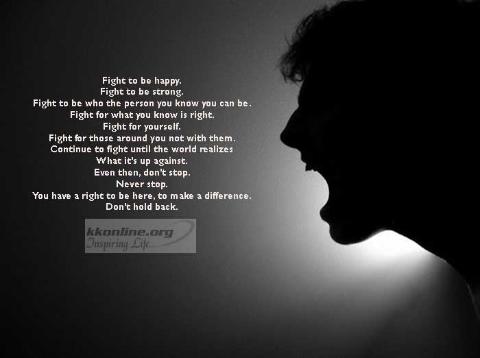 Keep fighting
