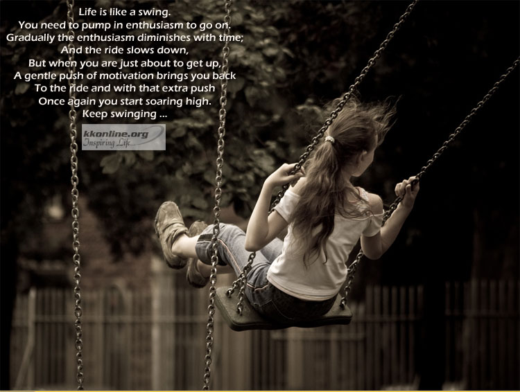 Keep swinging