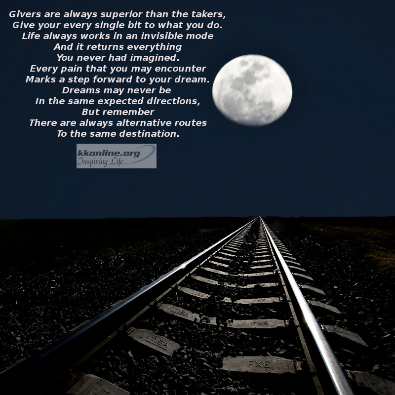 Givers are always superior than the takers, Give your every single bit to you do.