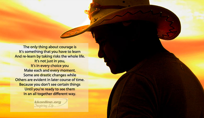The courage